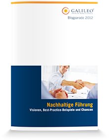 Nachhaltige Führung - Visionen, Best-Practice-Beispiele und Chancen