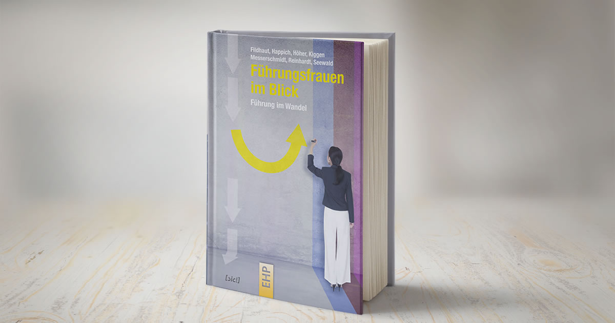 Führungsfrauen im Blick - Frauen in Führungspositionen